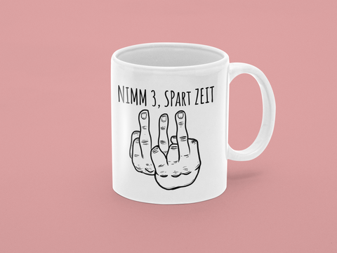 3-Fach-Mittelfinger-Tasse – Die einzige Antwort, die du brauchst!