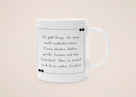 „Unaufhaltbar“ - Tasse - Anime Zitate