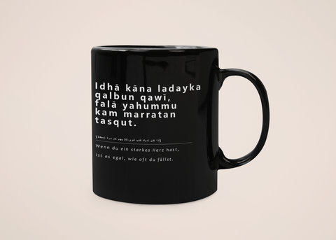 „Starkes Herz“ – Tasse – Arabische Weisheiten