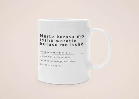 "Leben" - Tasse - Japanische Weisheiten
