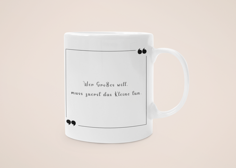 "Großes tun" - Tasse - Japanische Weisheiten