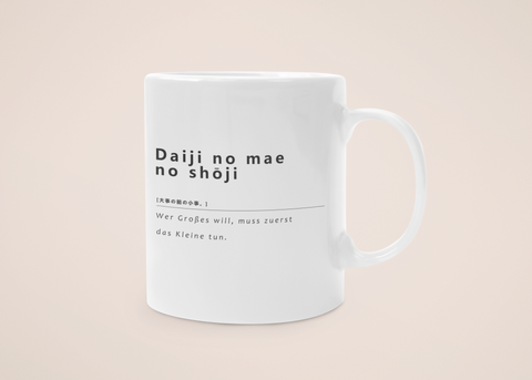 "Großes tun" - Tasse - Japanische Weisheiten