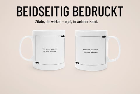 „Selbstwahl“ – Tasse – Film & Serien-Zitate