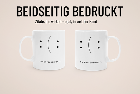„Blickwinkel“ – Tasse – Sprüche