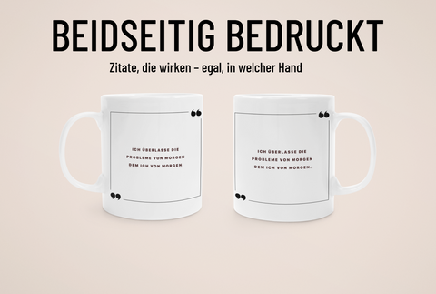 „Problem? Morgen.“ - Tasse - Anime Zitate