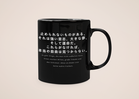 „Unaufhaltbar“ - Tasse - Anime Zitate